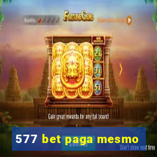 577 bet paga mesmo